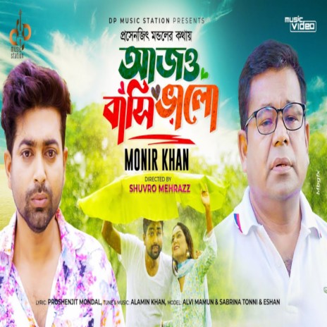 Ajo Bashi Valo | Boomplay Music