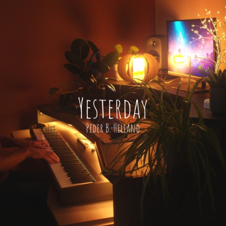 Yesterday | Boomplay Music