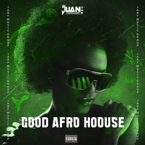 Good (Afro House)