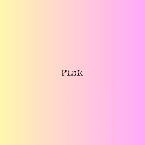 Pink | Boomplay Music