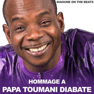 Hommage a Papa Toumani Diabate