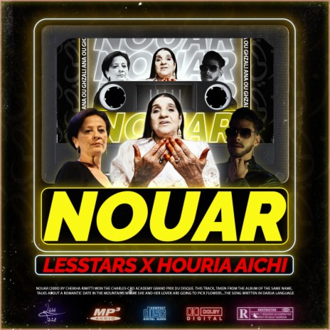 Nouar (Remix) ft. Houria Aichi & Cheikha Rimitti | Boomplay Music