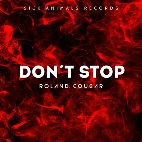 DON'T STOP | Boomplay Music