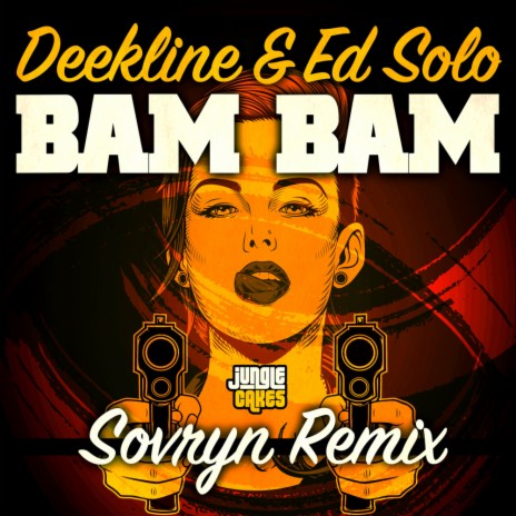 Bam Bam (Sovryn Remix - Edit) ft. Ed Solo