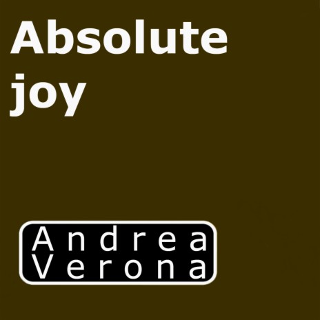 Absolute Joy | Boomplay Music