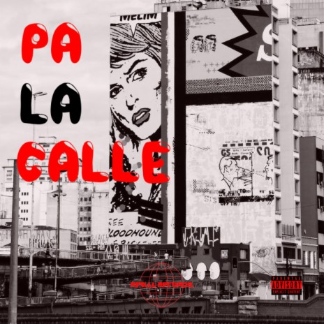 PA LA CALLE ft. Canal, MARC & KEIGIBEATS