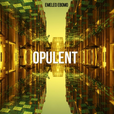 Opulent (Original Mix) | Boomplay Music
