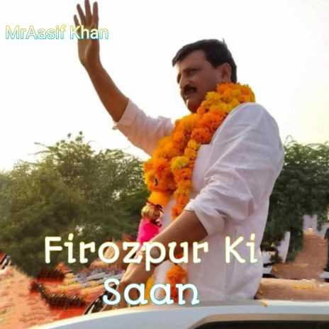 Firozpur Ki Saan
