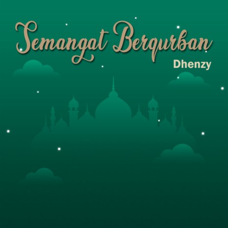 Semangat Berqurban | Boomplay Music