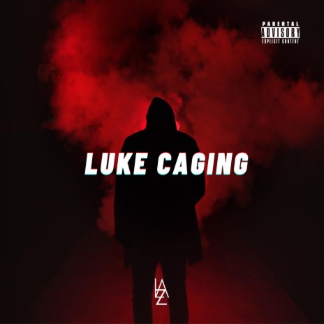 Luke Caging | Boomplay Music