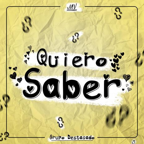 Quiero Saber | Boomplay Music