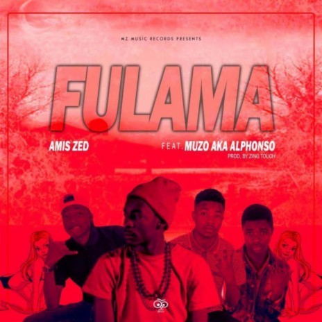 Fulama ft. Muzo aka Alphonso, M.Trus.B & Casy | Boomplay Music