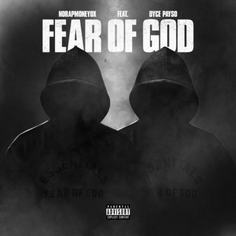 FEAR OF GOD ft. DYCE PAYSO | Boomplay Music