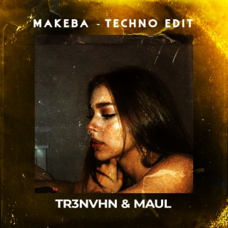 Makeba (Techno Edit)