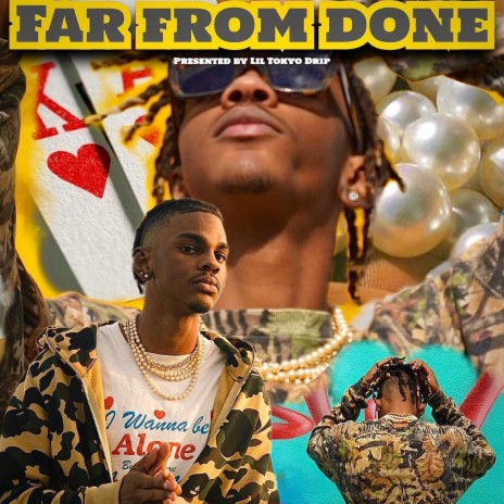 Far From Done | Boomplay Music