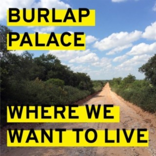 Burlap Palace