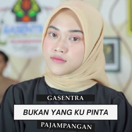 Bukan Yang Kau Pinta | Boomplay Music