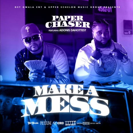 Make A Mess ft. Adonis DaHottest | Boomplay Music