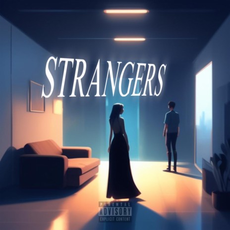 strangers