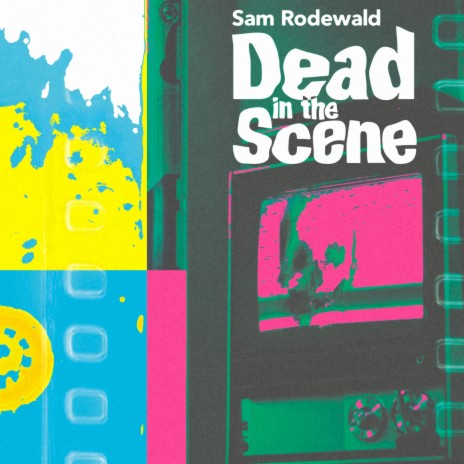 Dead In The Scene | Boomplay Music