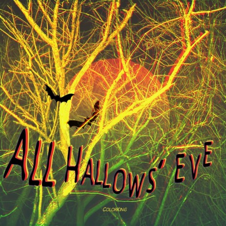 All Hallows' Eve | Boomplay Music