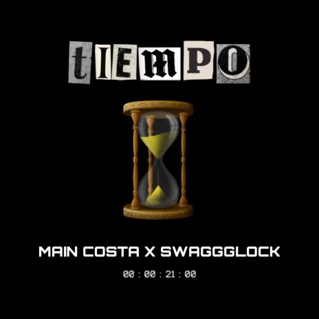 Tiempo ft. SwaggGlock | Boomplay Music