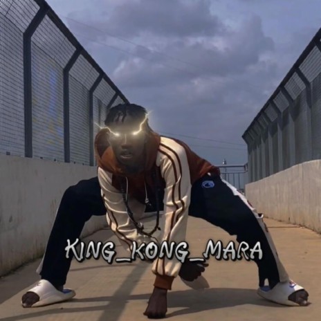 King Kong Mara Dance Beat | Boomplay Music
