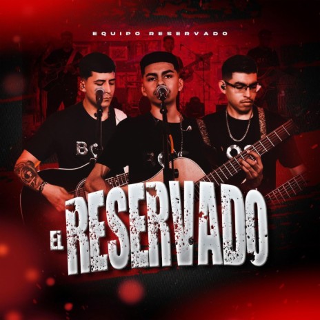 El Reservado (En vivo) | Boomplay Music