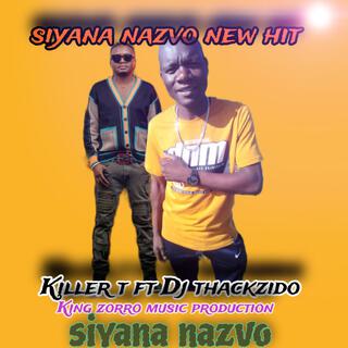 Siyana nazvo(by killer T)