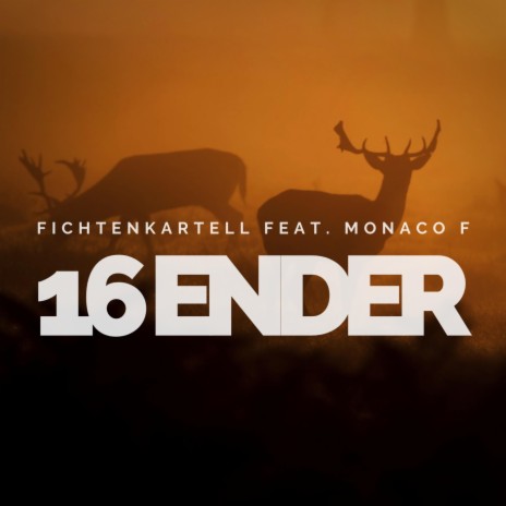 16 Ender ft. Monaco F | Boomplay Music