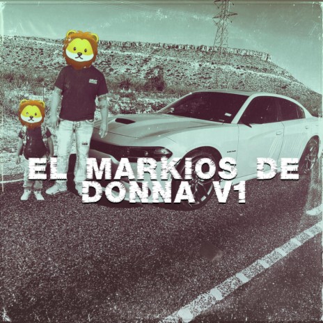 El Markios de Donna V1 | Boomplay Music