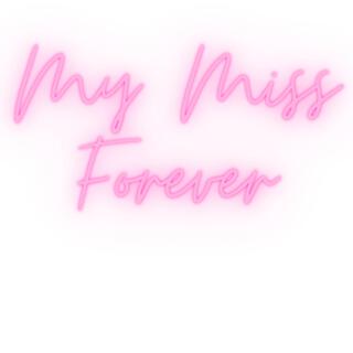 My Miss Forever