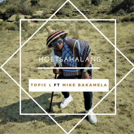 Ho Etsahalang ft. Mike Bakamela