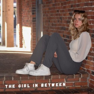 The Girl in Between