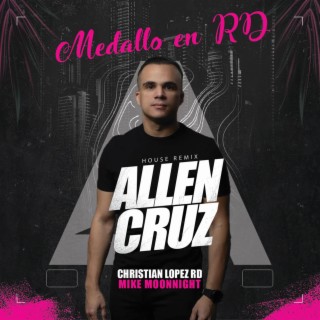 Medallo en RD (Allen Cruz House Remix)
