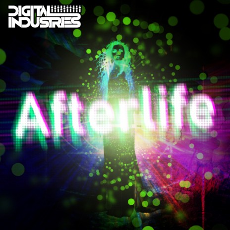 Afterlife 2020 (Digital Industries Remix)