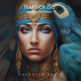 Tears of Isis - Symphonic Bolero