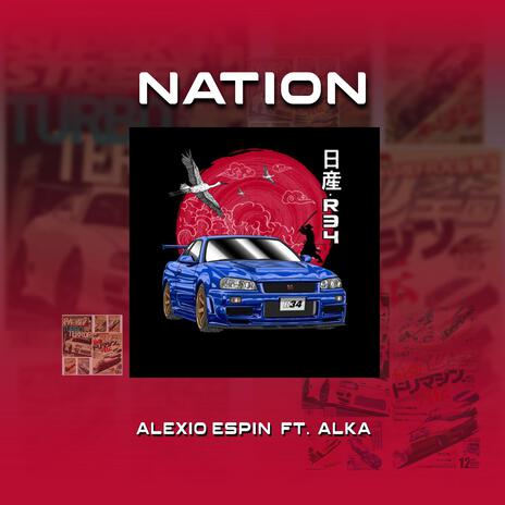 Nation R34 ft. ALKA | Boomplay Music