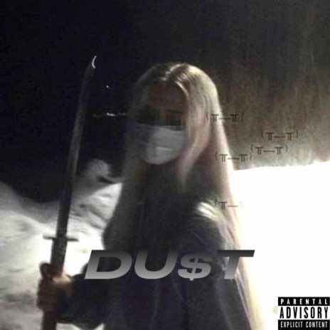 DU$t | Boomplay Music