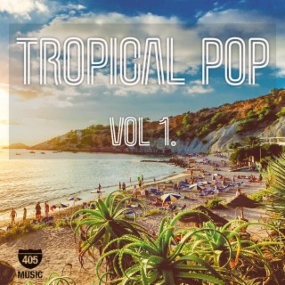 Tropical Pop, Vol. 1