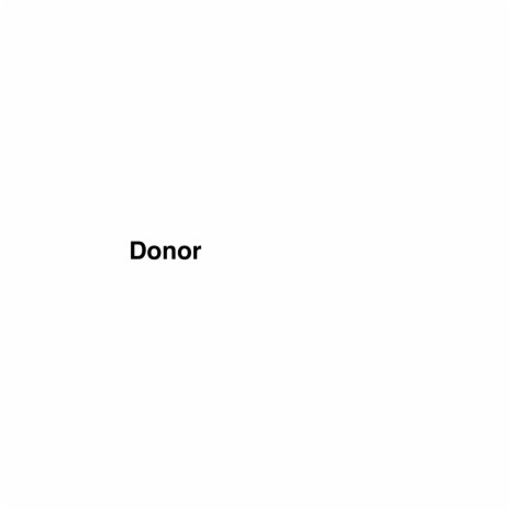 Donor | Boomplay Music