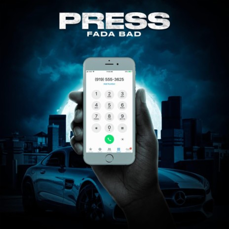 PRESS ft. FADA BADD | Boomplay Music