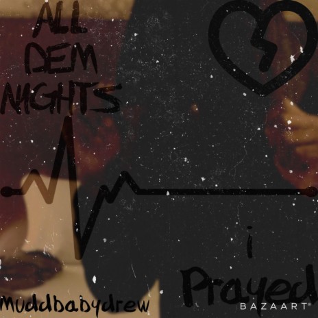 All dem nights I prayed | Boomplay Music