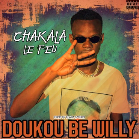 Doukou be Willly | Boomplay Music