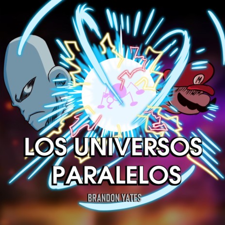 Los Universos Paralelos | Boomplay Music