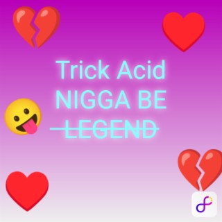 Nigga Be Legend