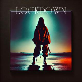 Lockdown lyrics | Boomplay Music