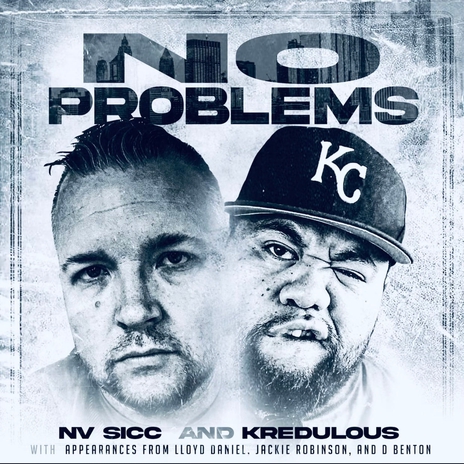 No Problems ft. NV Sicc | Boomplay Music