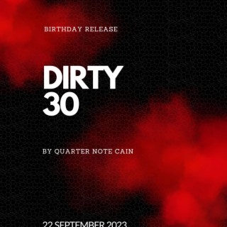 DIRTY 30