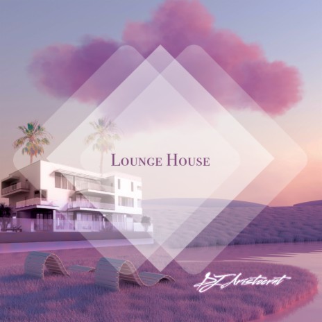 Lounge House (Extended Mix)